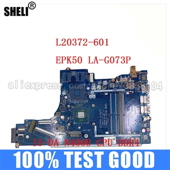 EPK50 LA-G073P L20372-601 Bundkort til HP 15-DA systemkortet Med N4000 CPU Testet Hurtigt Skib